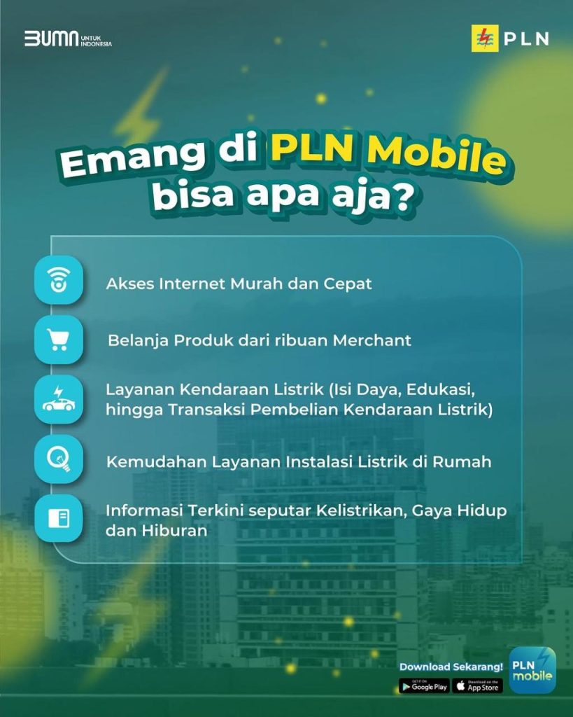Permohonan ubah daya listrik atau permohonan pasang listrik baru bisa dilakukan lewat PLN Mobile.