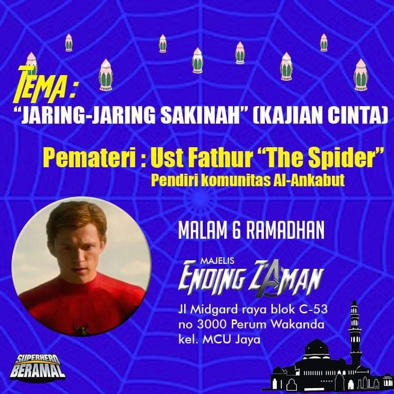 Jaring-Jaring Sakinah [Kajian Cinta], Pemateri : Ust Fathur "The Spider", pendiri komunitas Al-Ankabut".