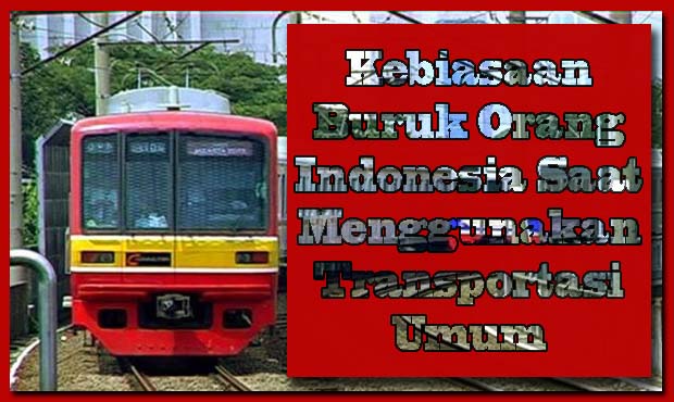 9 Kebiasaan Ini Jangan Ditiru Ketika Naik Transportasi Umum