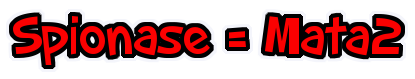 Aksi Spionase Dilakukan Secara Spontan! Aksi Spionase Dilakukan Secara Spontan!