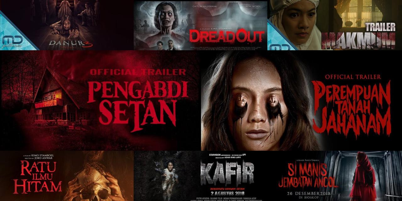 Film Horror Indonesia Wajib Buat Ditonton Nih! Mana Paling Seram? Film Horror Indonesia Wajib Buat Ditonton Nih! Mana Paling Seram?
